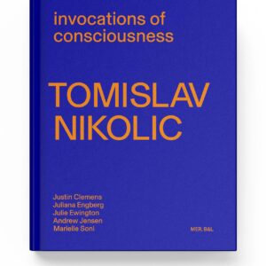 Tomislav Nikolic: Invocations of Consciousness - Cover